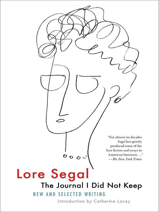 Title details for The Journal I Did Not Keep by Lore Segal - Wait list